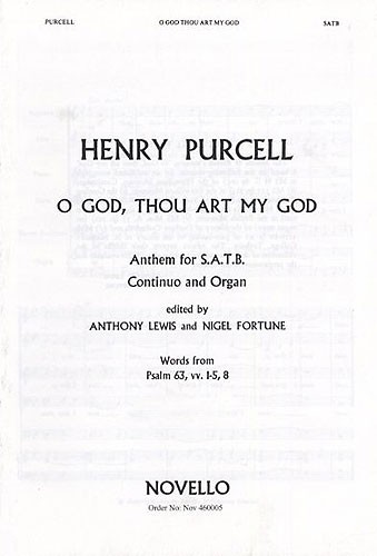 Henry Purcell: O God, Thou Art My God
