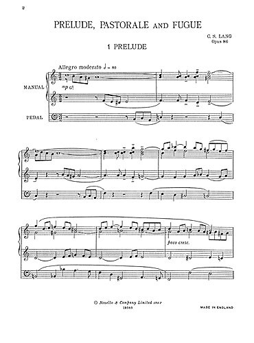 C.S. Lang: Prelude, Pastorale & Fugue for Organ