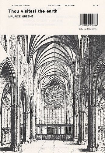 Maurice Greene: Thou Visitest The Earth