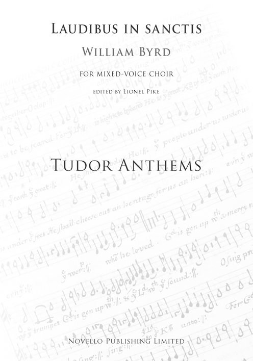 William Byrd: Laudibus In Sanctis (Tudor Anthems)