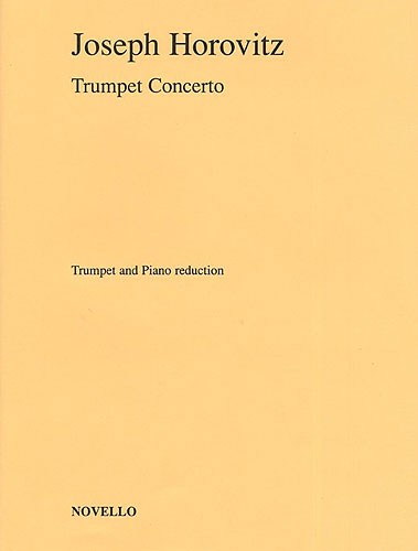 Joseph Horovitz: Trumpet Concerto (Trumpet and Piano)