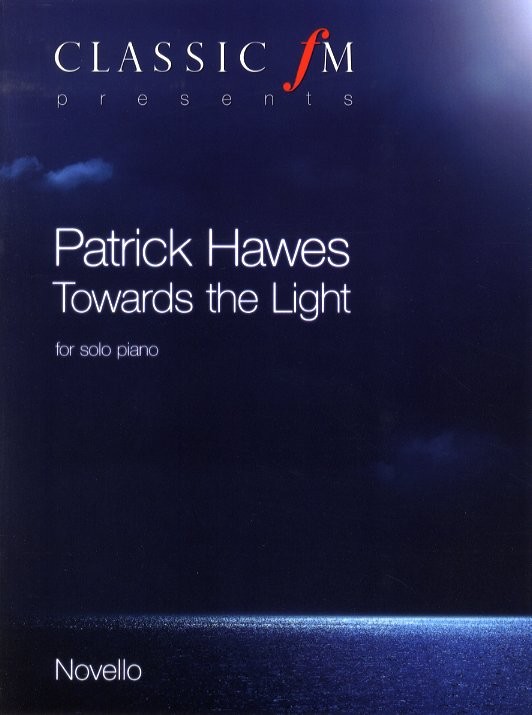 Patrick Hawes: Towards The Light