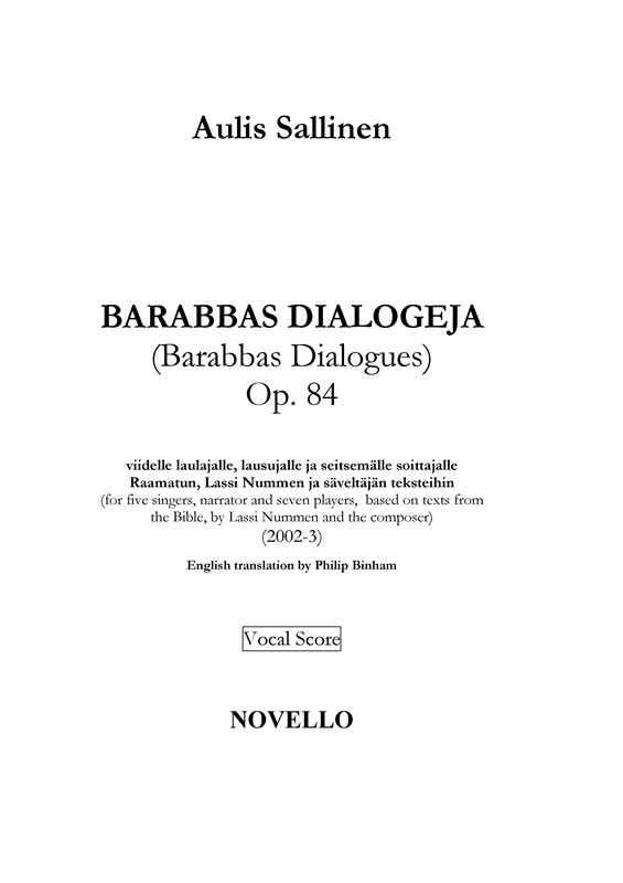 Aulis Sallinen: Barabbas Dialogeja (Barabbas Dialogues) Op.84