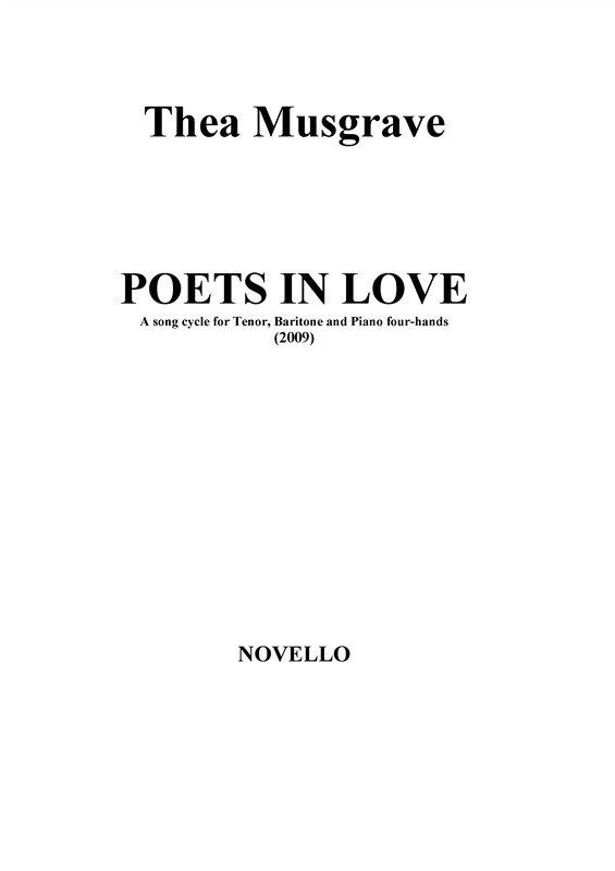 Thea Musgrave: Poets In Love