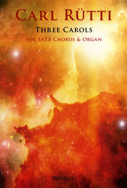 Carl Rütti: Three Carols (SATB/Organ)