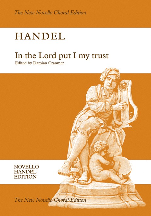 G.F. Handel: In The Lord Put I My Trust HWV 247 (Vocal Score)