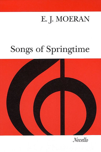 E.J.Moeran: Songs Of Springtime