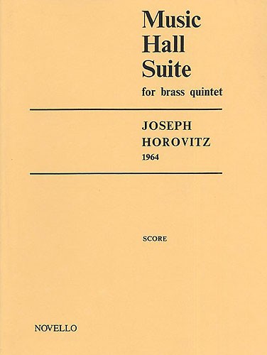 Joseph Horovitz: Music Hall Suite For Brass Quintet (Score)