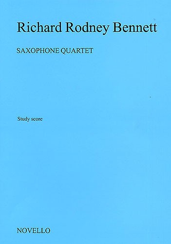 Richard Rodney Bennett: Saxophone Quartet (Study Score)