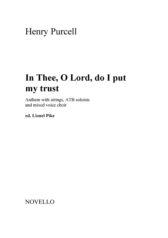 Henry Purcell: In Thee, O Lord, Do I Put My Trust - Anthem With Strings (Parts)
