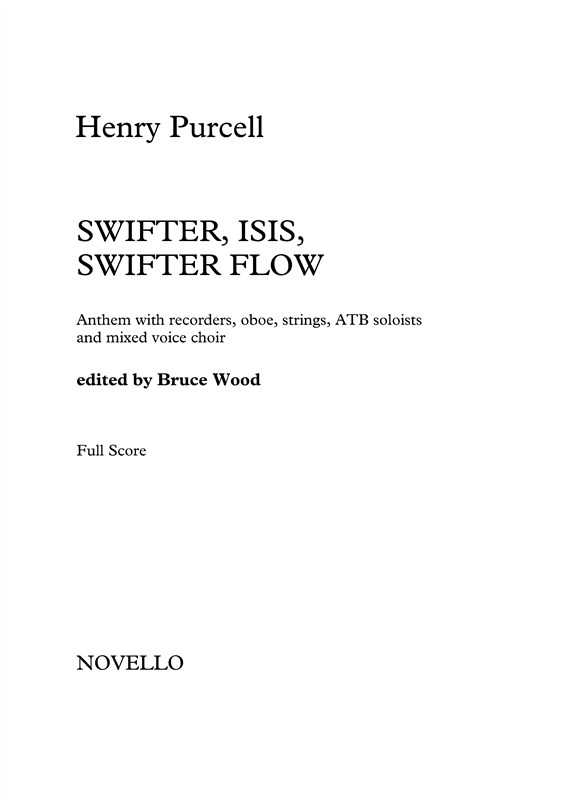 Henry Purcell: Swifter, Isis, Swifter Flow (Parts)