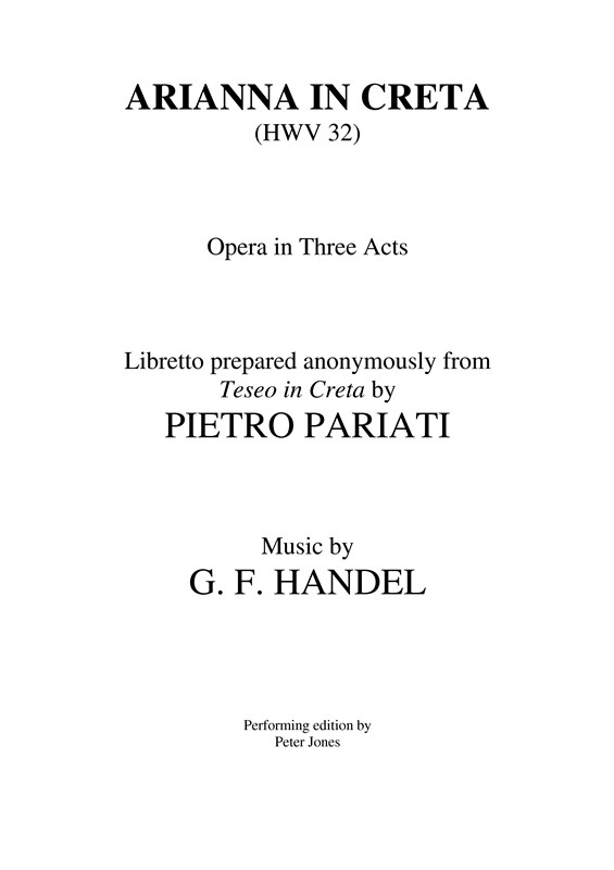 G.F. Handel: Arianna In Creta HWV 32 - Full Score