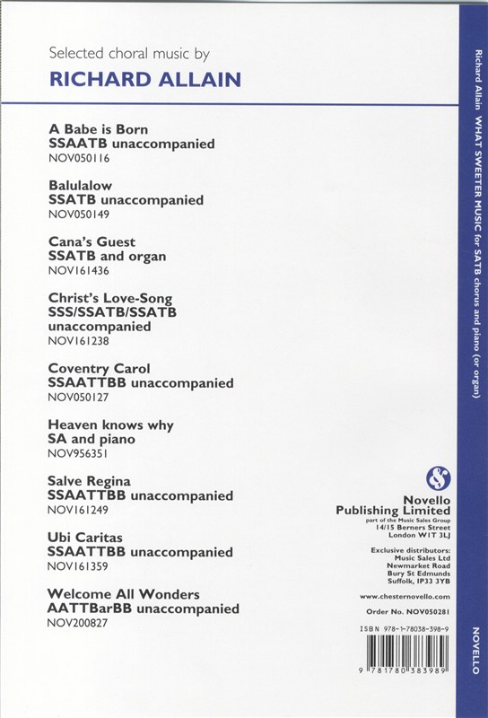 Richard Allain: What Sweeter Music - SATB/Piano (or Organ)