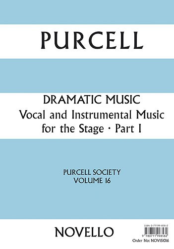 Purcell Society Volume 16 - Dramatic Music Part 1 (Full Score)