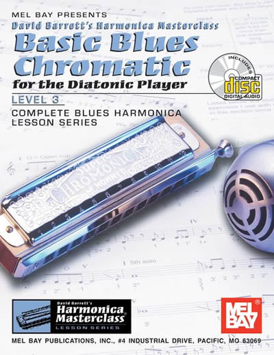 Basic Blues Chromatic for the Diatonic Player, Level 3 (Book/CD Set)