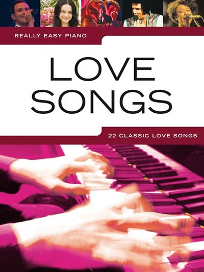 Really Easy Piano: Love Songs