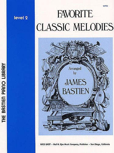 Bastien: Favourite Classic Melodies Level 2