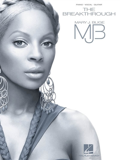 Mary J. Blige: The Breakthrough