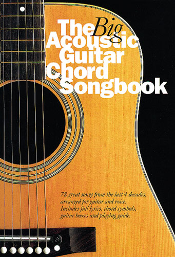 The Big Acoustic Guitar Chord Songbook