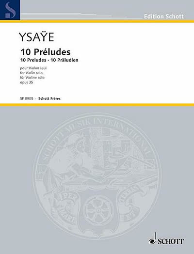 Eugne Ysae: 10 Prludes, op. 35 (Violin)