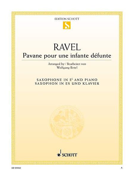 Maurice Ravel: Pavane pour une infante défunte