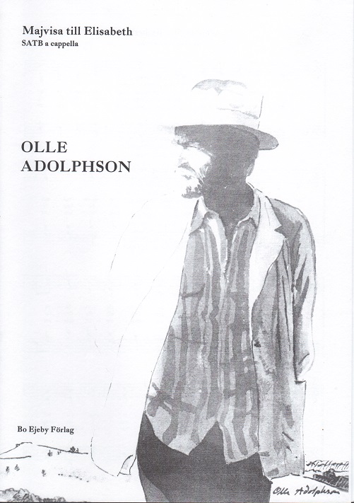 Olle Adolphson: Majvisa till Elisabeth (SATB)