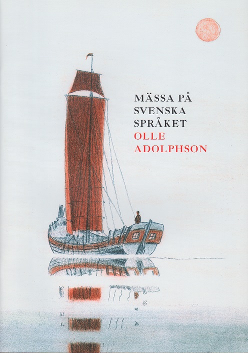 Olle Adolphso: Mässa på svenska språket (SATB)