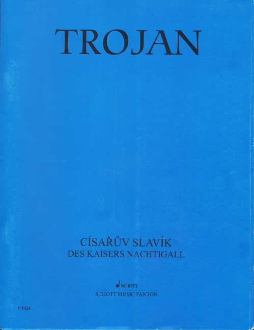 Vaclav Trojan: The Emperor's Nightingale