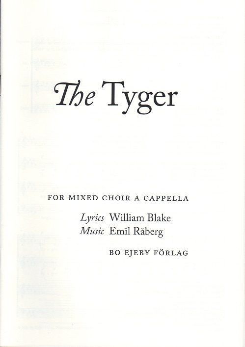 Emil Rberg: The Tyger (SATB)