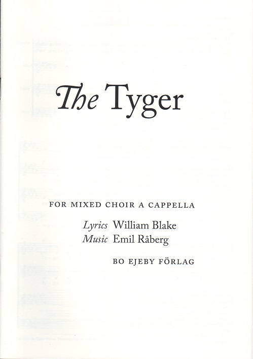 Emil Råberg: The Tyger (SATB)