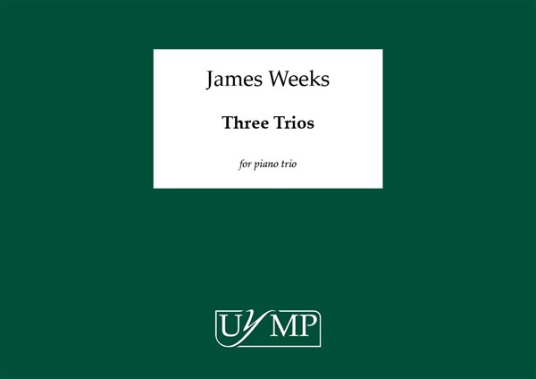 James Weeks: Three Trios (Study Score)
