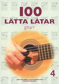 100 lätta låtar gitarr - Del 4