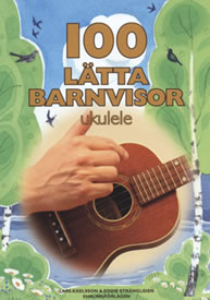 100 lätta barnvisor - Ukulele