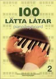 100 lätta låtar piano/keyboard - Del 2