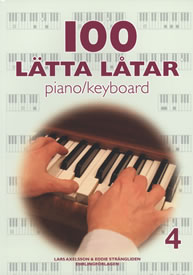 100 lätta låtar piano/keyboard - Del 4