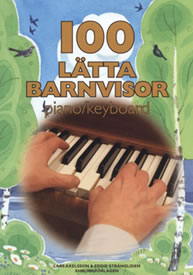 100 lätta barnvisor - Piano/Keyboard