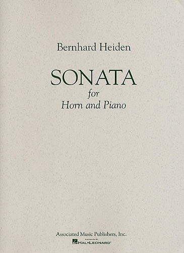 Bernhard Heiden: Sonata For Horn And Piano