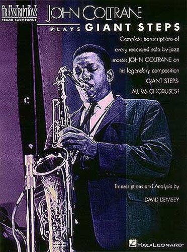 John Coltrane Plays Giant Steps: Artist Transcriptions (Tenorsax)