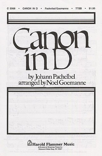 Johann Pachelbel: Canon In D (TTBB)