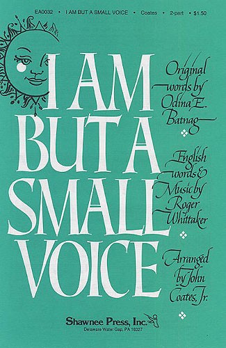 Roger Whittaker: I Am But A Small Voice (2-Part/Piano)