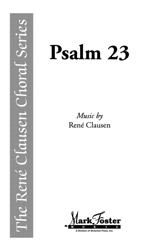 Rene Clausen: Psalm 23