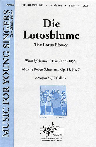 Schumann: Die Lotosblume (The Lotus Flower) SSAA
