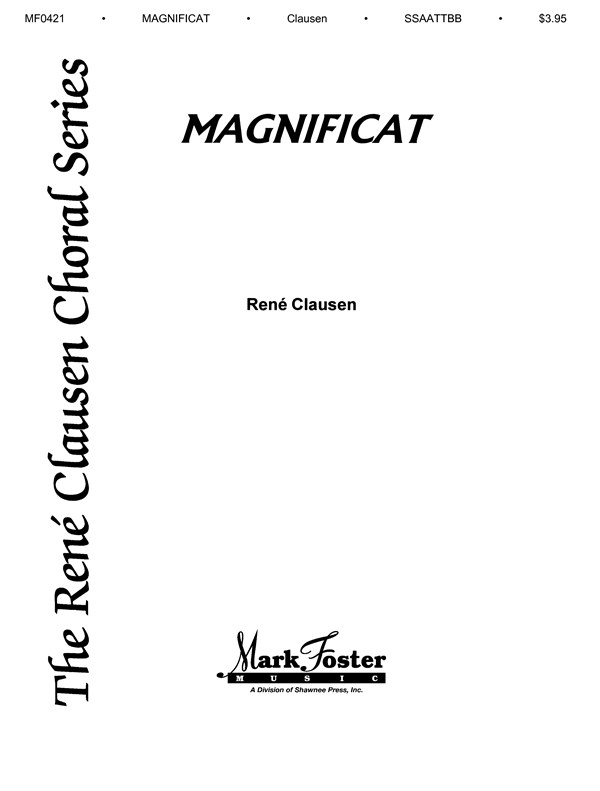 Ren Clausen: Magnificat - SSAATTBB