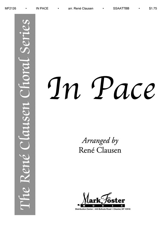 In Pace (Arr. Rene Clausen) - SSAATTBB