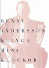 Benny Andersson: Klinga mina klockor