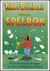 Tobbe Trombons frsta spelbok