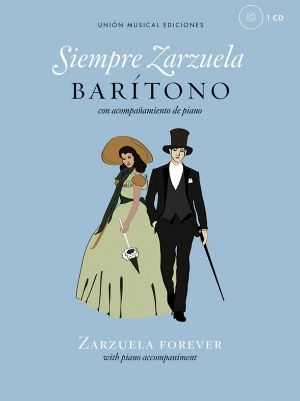 Siempre Zarzuela (Zarzuela Forever) - Baritone