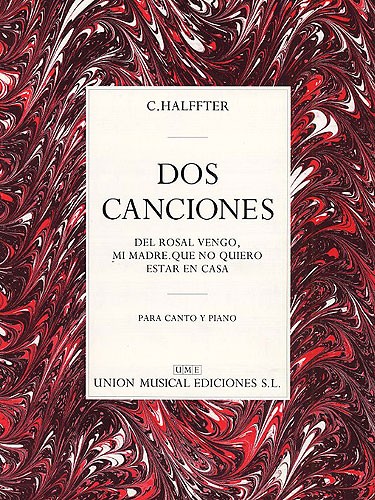 C. Halffter: Dos Canciones