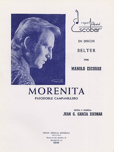 Juan G. Garcia Escobar: Morenita (Pasodoble Campanillero)