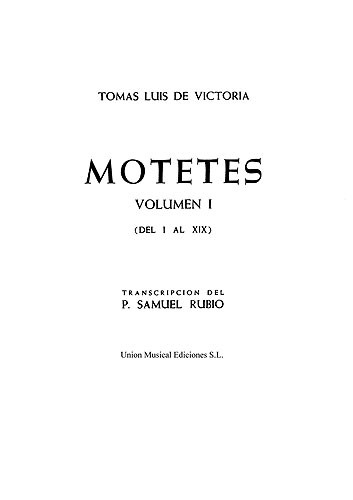 Tomás Luis De Victoria: 52 Motets Vol.1